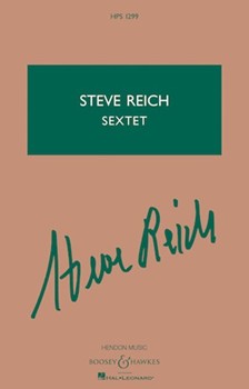 Sextet by Reich Steve for Study Score