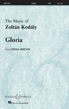 Gloria From Missa Brevis by Kodaly Zoltan for SATB and Organ