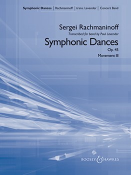 Symphonic Dances Opus 45 (Movement III) by Rachmaninoff Sergei - Lavender Paul - for Full Score