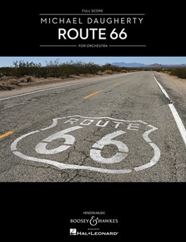Route 66 by Daugherty Michael for Full Score