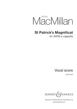St. Patrick's Magnificat by MacMillan James for SATB
