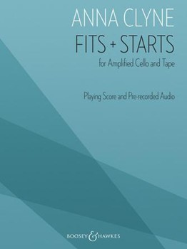 Fits + Starts by Clyne Anna for