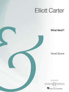 What Next? - Opera Piano/Vocal Score Archive Edition