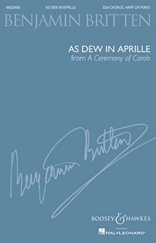 As Dew In Aprille by Britten Benjamin for SSA
