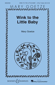 Wink To The Little Baby by Goetze Mary for SA