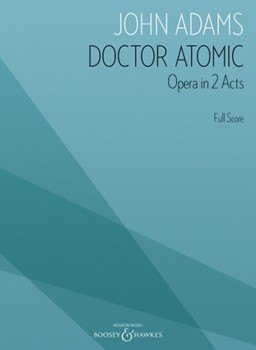 Doctor Atomic by Adams John for Full Score