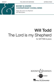 Lord Is My Shepherd by Todd Will for SATTBB