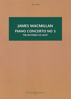 Piano Concerto No. 3 (The Mysteries of Light) by MacMillan James for Study Score