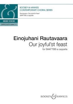 Our Joyful'st Feast by Rautavaara Einojuhani for SAATTBB A