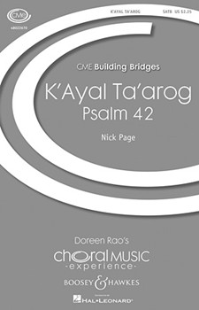 K'ayal Ta'arog (Psalm 42) by Page Nick for SATB