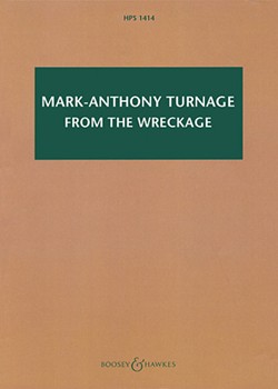 Mark-Anthony Turnage - From the Wreckage by Turnage Mark-Anthony for Study Score