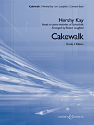 Boosey & Hawkes Kay H Longfield R  Cakewalk - Concert Band