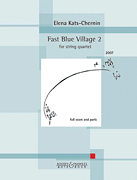 Fast Blue Village 2 String Quartet Score And Parts