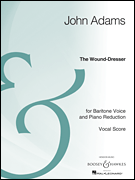 The Wound-dresser - Baritone Voice And Piano Reduction - Archive Edition