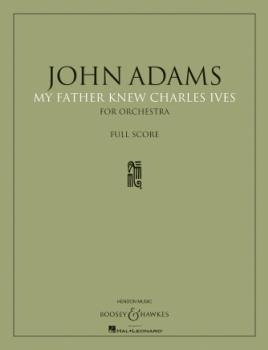 My Father Knew Charles Ives Full Score