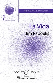 La Vida by Papoulis Jim for SSA(B)