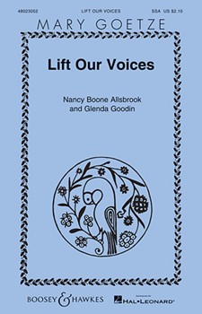 Lift Our Voices by Allsbrook/Goodin for SSA
