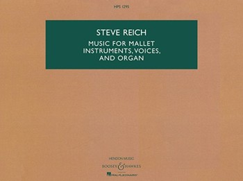 Music for Mallet Instruments, Voices and Organ [study score]