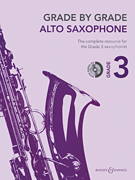 Grade by Grade Alto Saxophone Grade 3 w/cd