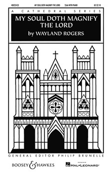 My Soul Doth Magnify the Lord by Rogers Wayland for SSAA and Piano