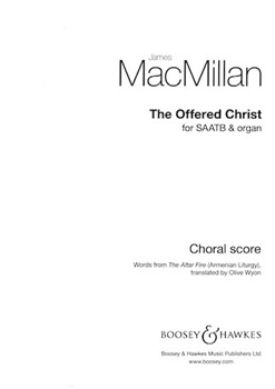 Offered Christ by MacMillan James for SAATB