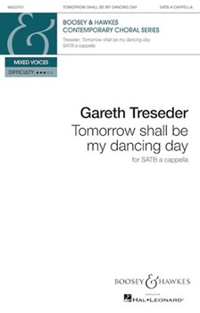 Tomorrow Shall Be My Dancing Day by Treseder Gareth for SATB a cappella