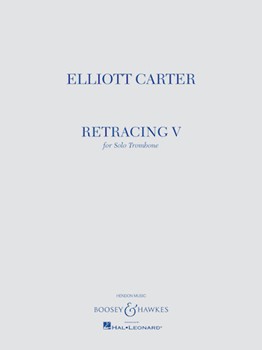 Retracing V [trombone] Carter