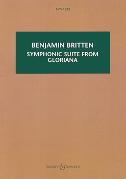 Symphonic Suite From gloriana Op. 53 Study Score Hps1532 by Britten Benjamin for Study Score