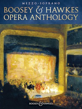 Boosey & Hawkes Opera Anthology Mezzo-soprano [vocal]
