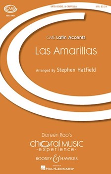 Las Amarillas by Traditional - Hatfield Stephen - for SATB divisi a cappella