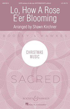 Lo How A Rose E'er Blooming - Intermediate Edition by Praetorius Michael - Kirchner Shawn - for SATB and Piano (15th Cent. German)