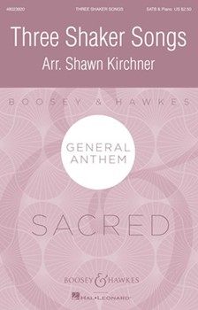 Three Shaker Songs by Shaker Songs - Kirchner Shawn - for SATB and Piano