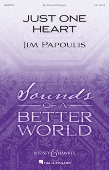 Just One Heart by Papoulis Jim for SA and Piano