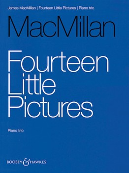 14 Little Pictures by MacMillan James for Score and Parts