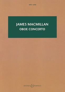 Oboe Concerto by MacMillan James for Study Score