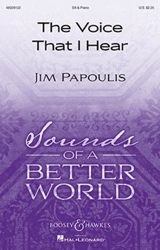 Voice That I Hear by Papoulis Jim for SA and Piano