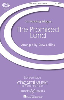 Promised Land by Drew Collins - Collins Drew - Samuel Stennett for SATB and 4 Hand Piano