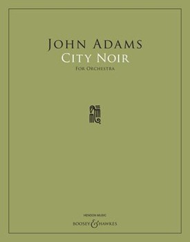 City Noir - Full Score by Adams John for Full Score