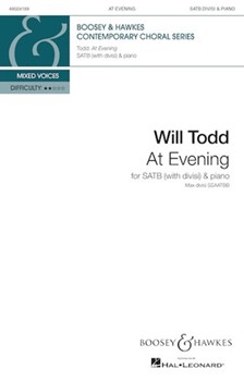 At Evening by Todd Will for SATB divisi and Piano