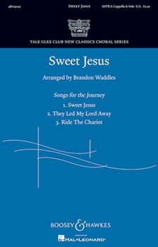 Sweet Jesus by - Waddles Brandon - for SATB a cappella (Trad Spiritual)
