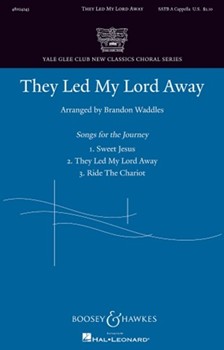 They Led My Lord Away by Waddles Brandon - Waddles Brandon - for SATB a cappella (Trad Spiritual)