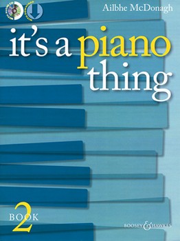 It's a Piano Thing Bk. 2 by McDonagh Ailbhe for Piano with CD