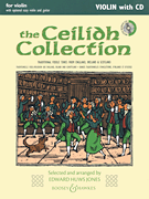 The Ceilidh Collection (New Edition), for Violin with CD