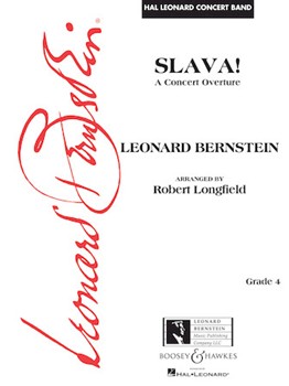 Slava by Bernstein Leonard - Longfield Robert - for Full Score