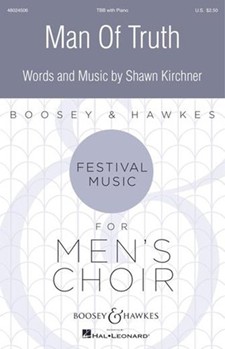 Man of Truth by Kirchner Shawn L for TBB and Piano