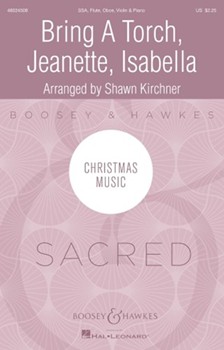 Bring a Torch Jeanette Isabella by - Kirchner Shawn - for SSA and Piano (17th Cent French)