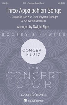 Three Appalachian Songs by - Bigler Dwight - for SATB