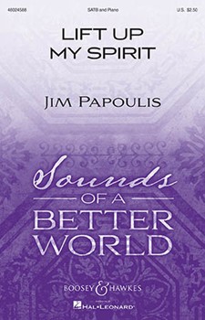 Lift up My Spirit by Papoulis Jim for SATB and Piano