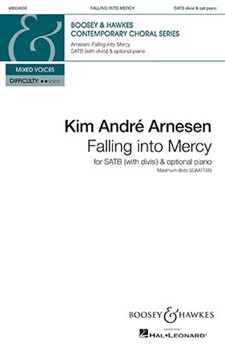 Falling into Mercy by Arnesen Kim Andre Euan Tait for SATB divisi and Piano