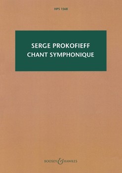 Chant Symphonique Op. 57 by Prokofiev Sergei for Study Score
